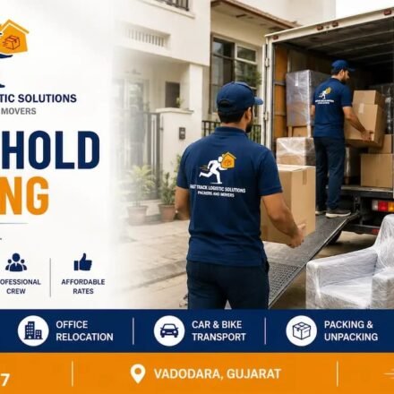 Fast Track Logistic Solutions Emerges as a Trusted Packers and Movers in Vadodara